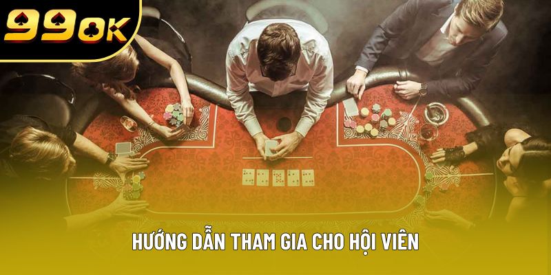 Hướng dẫn tham gia cho hội viên