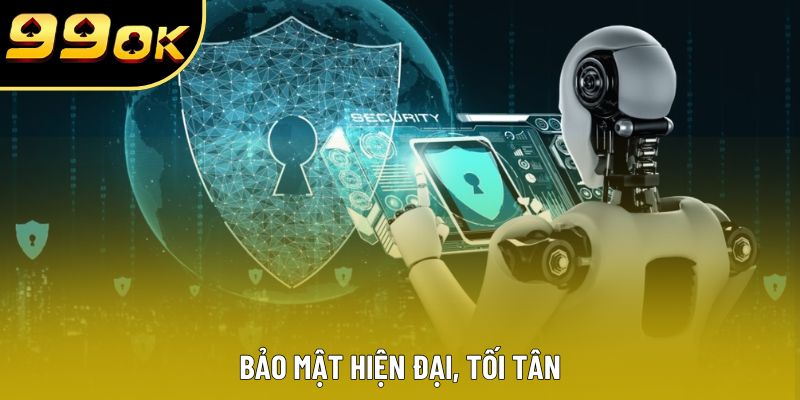 Bảo mật hiện đại, tối tân